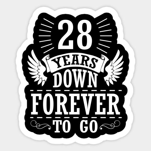 28 Years Down Forever To Go Happy Wedding Marry Anniversary Memory Since 1992 Sticker by bakhanh123